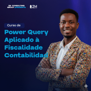 Power Query Aplicado à Fiscalidade e Contabilidade