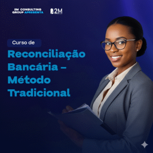 Reconciliação Bancária – Método Tradicional