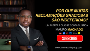 Por que muitas Reclamações Graciosas são Indeferidas?