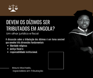 Devem os Dízimos Ser Tributados em Angola?